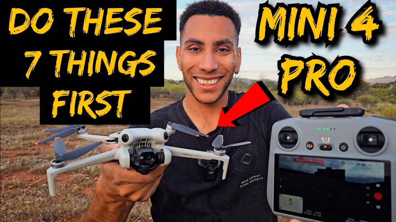 DJI MINI 4 PRO - DO THIS STRAIGHT AWAY!