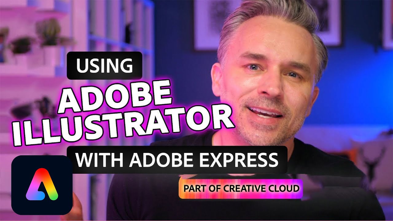 Design with Illustrator & Adobe Express 🎨