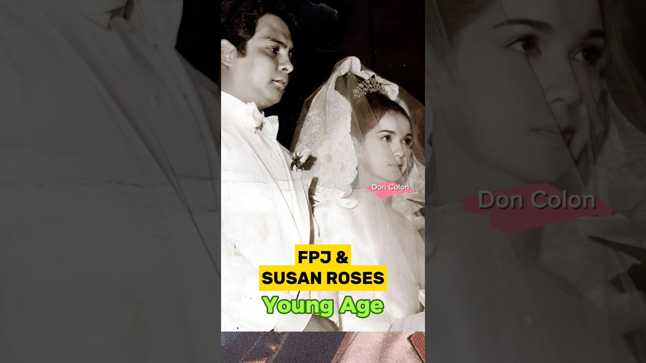 FPJ & Susan Roses: The Young Stars You Didn't Know! 🌟