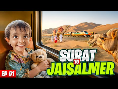 Surat to Jaisalmer by Train 🚆✨ | Dhanvi Travel Vlog Ep 01