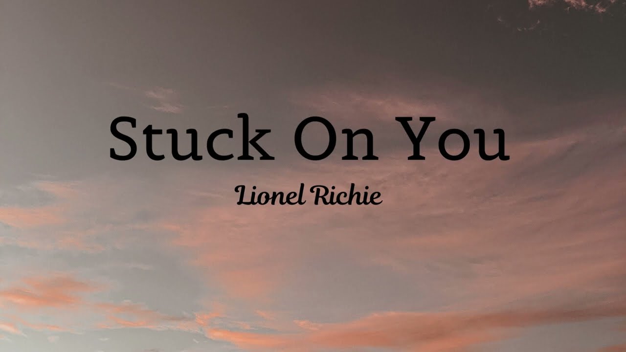 Stuck On You - Lionel Richie (Lyrics) | iKEANO PiANO