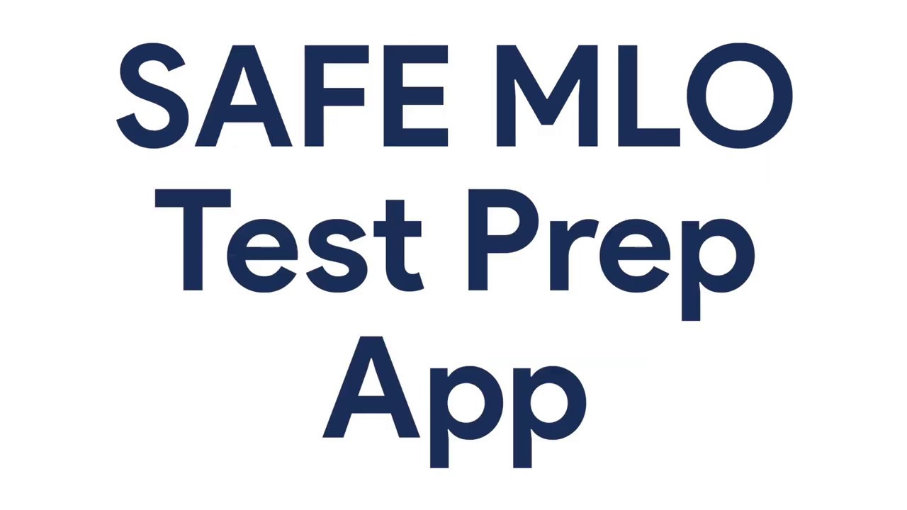 First SAFE MLO Test Prep App Launches 🚀