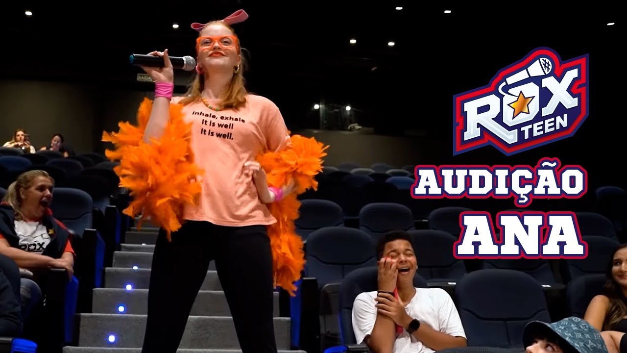 ANA - Audição Roxteen Aprovada 🎤
