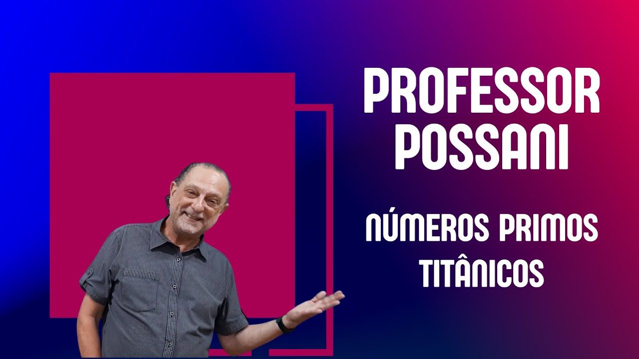 Números Primos Titânicos e Sua Relevância na Criptografia RSA