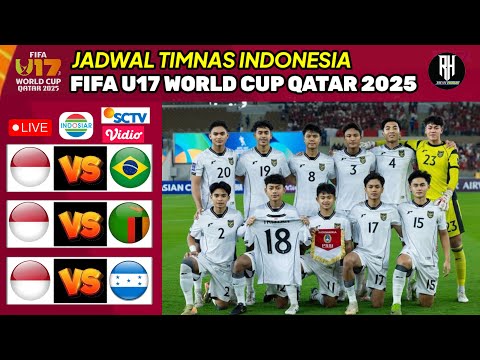 Jadwal Piala Dunia u17 2025~Jadwal Timnas Indonesia Fifa u17 World Cup Qatar 2025~Live Indosiar
