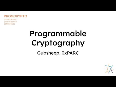 Introduction to Programmable Cryptography | Gubsheep | PROGCRYPTO