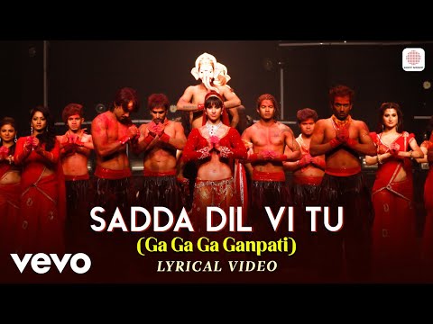 Sadda Dil Vi Tu (Ga Ga Ga Ganpati) - ABCD | Lyric Video for Ganesh Chaturthi