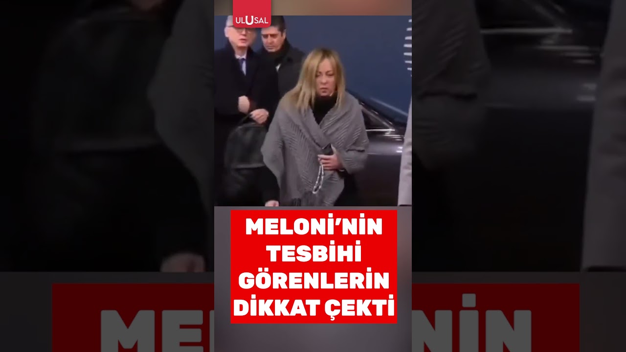 Meloni'nin Elindeki Tesbih Görenleri Şaşırttı! ✨ #shorts