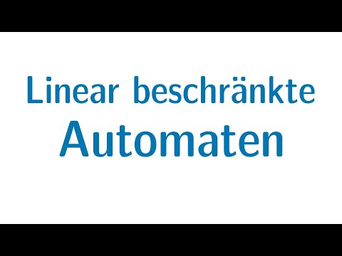 Berechenbarkeit #45 - Linear beschränkte Automaten (LBA)