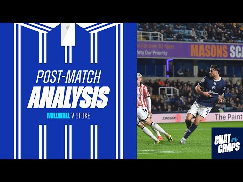 Post Match Analysis | Millwall 2-0 Stoke City