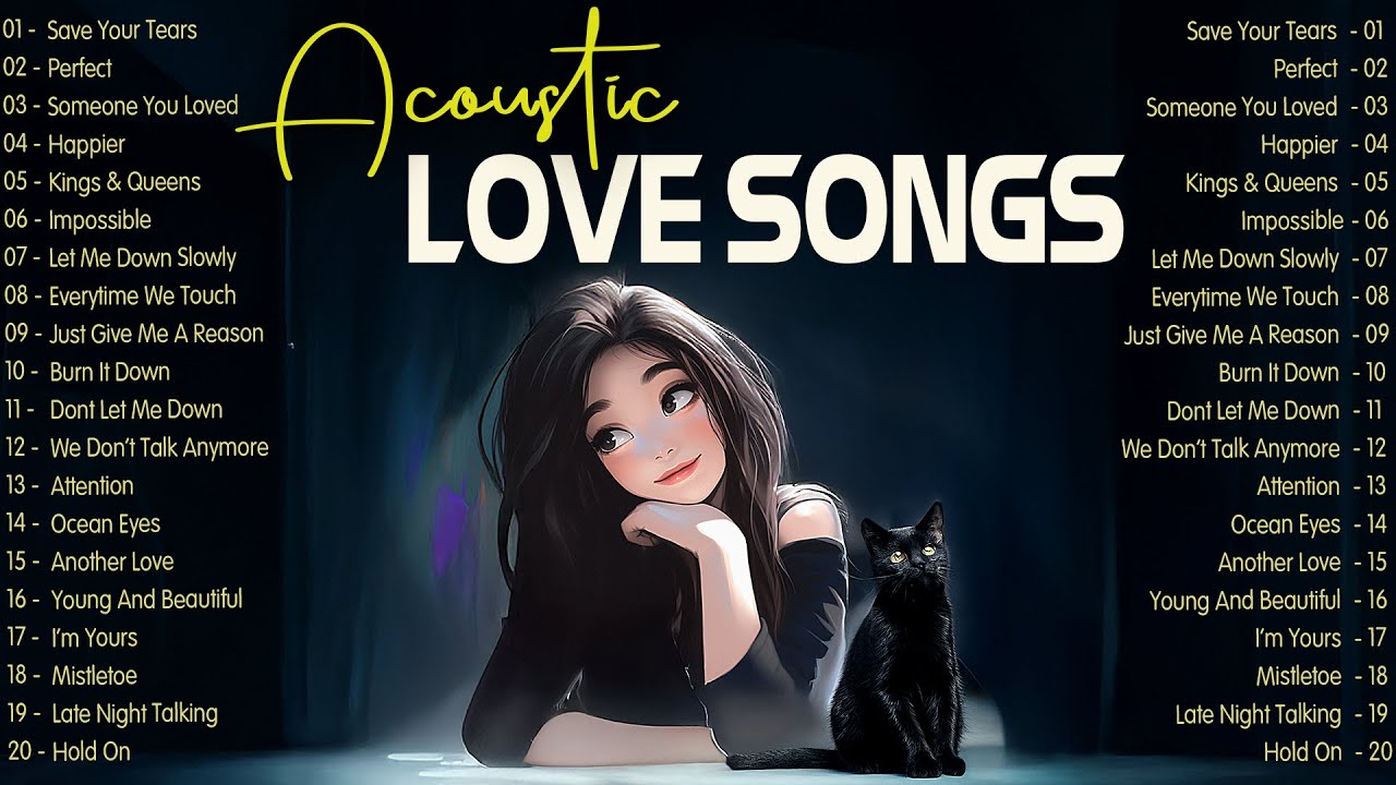 Romantic Acoustic Songs 2025 π