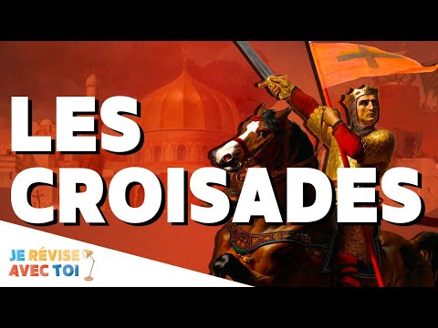 LES CROISADES | Je révise avec toi | #31