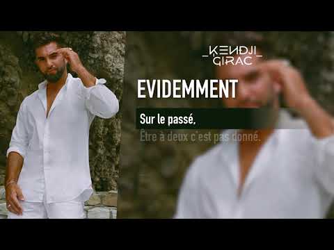 Kendji Girac - Evidemment (Lyrics vidéo)