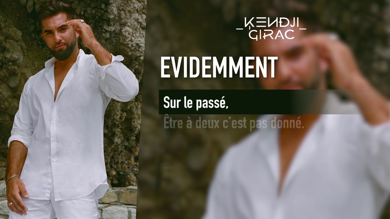 Kendji Girac - Evidemment (Lyrics Video)