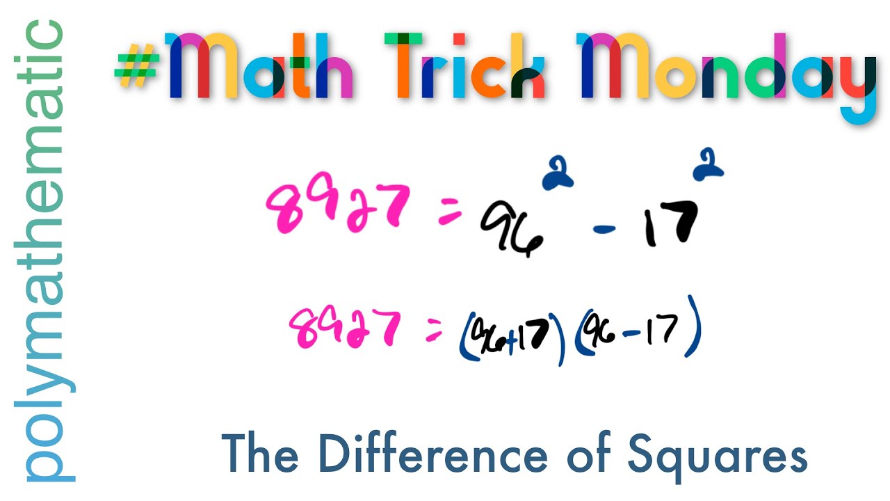 Applying the Difference of Squares | Math Trick Monday