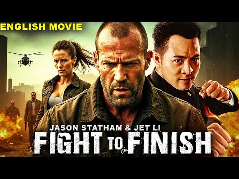 Jason Statham In FIGHT TO FINISH - Hollywood Movie | Superhit Action Thriller English Movie | Jet Li