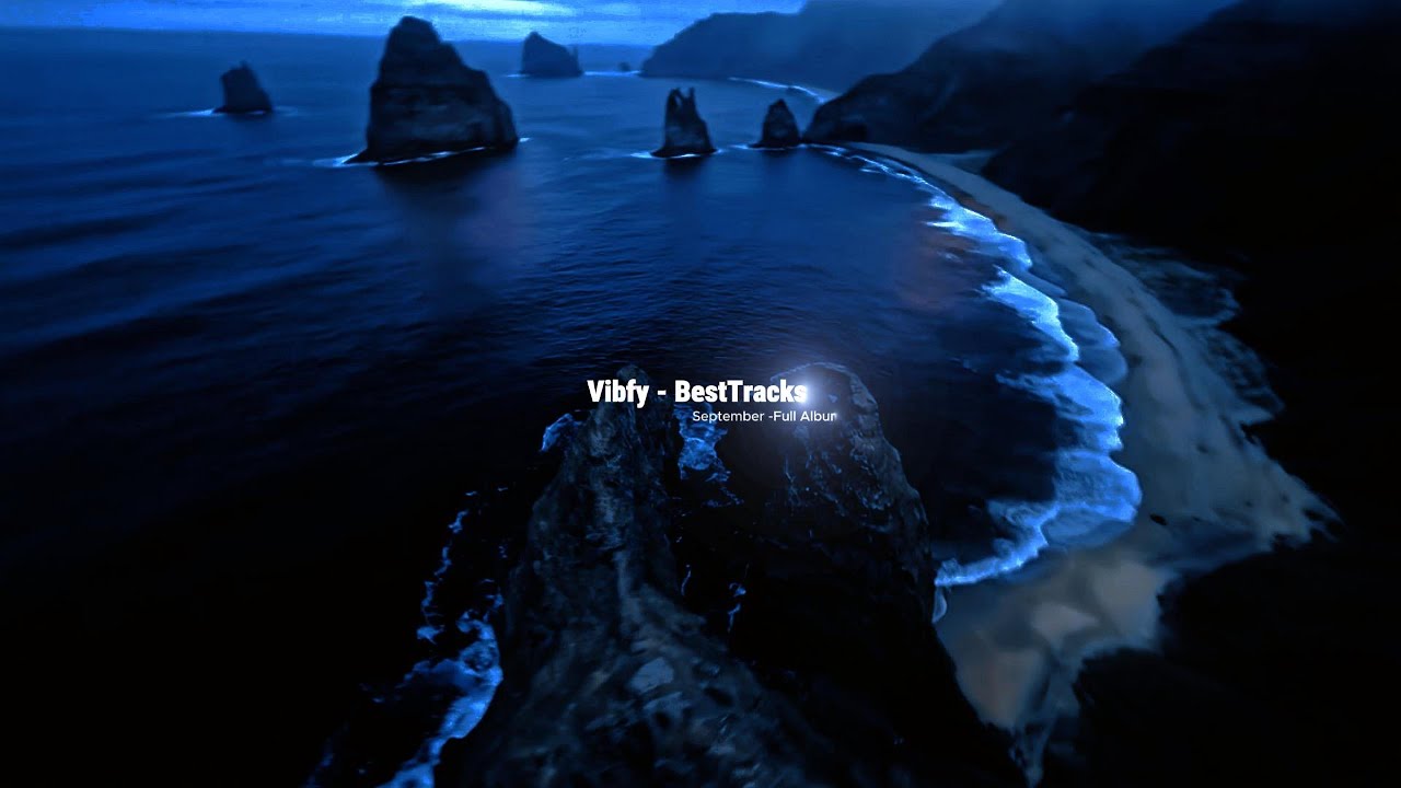 Vibfy's September Top Tracks 🎶