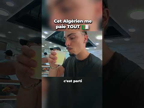 Cet Algérien me paie TOUT ! 🇩🇿