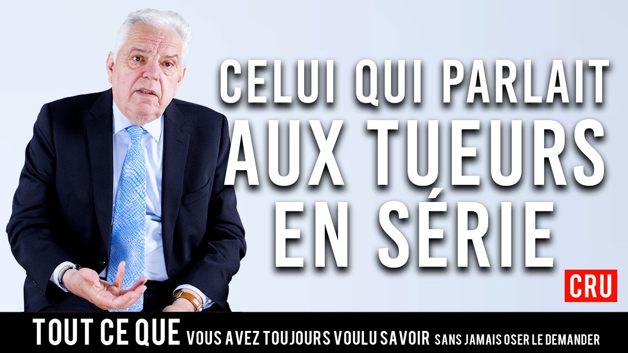TCQ ❘ LES TUEURS EN SÉRIE avec Jean-Luc Ployé