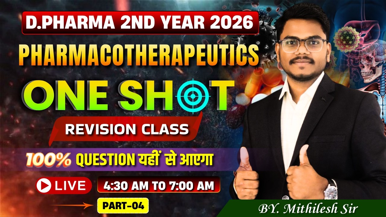 D.Pharma 2nd Year 2026 | Pharmacotherapeutics Revision Part-4
