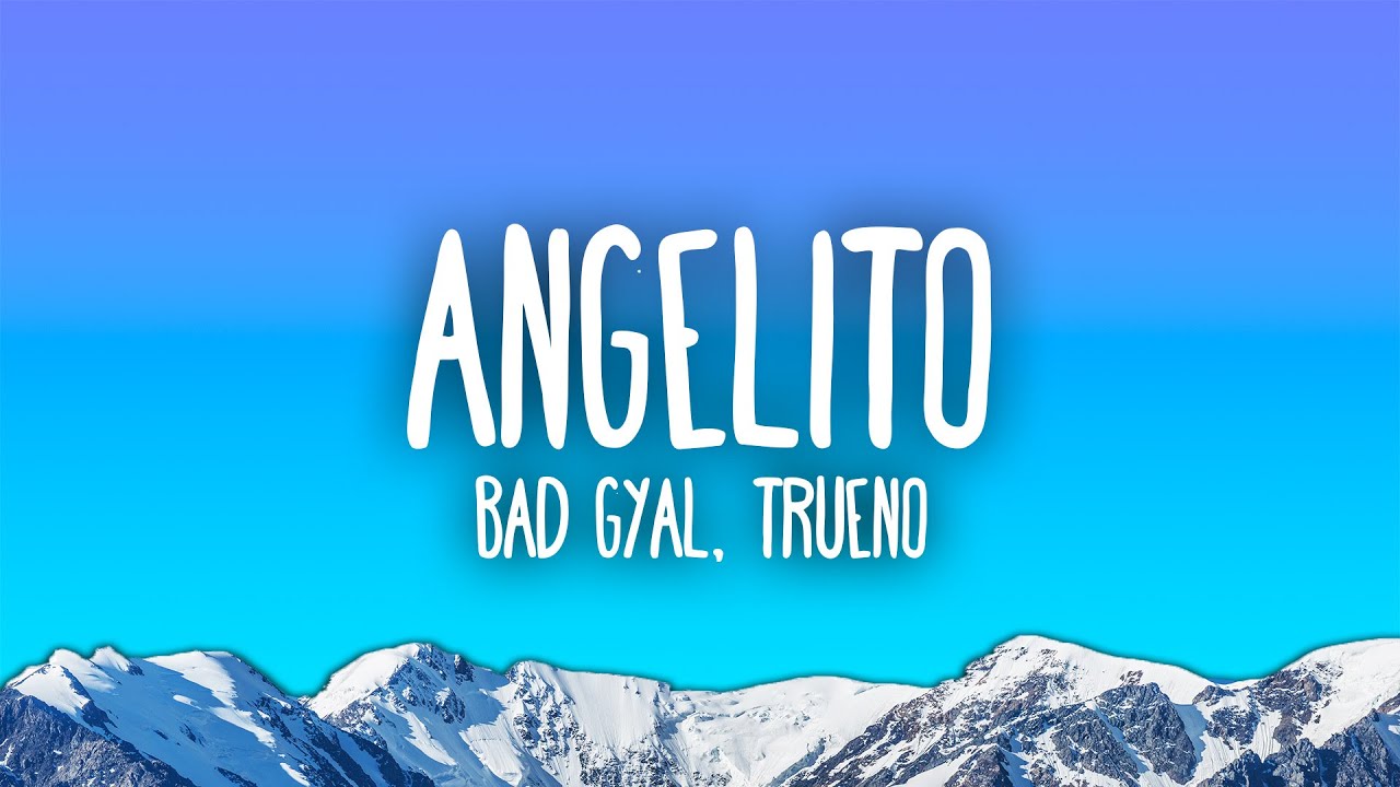 Bad Gyal & Trueno - Angelito 🎶