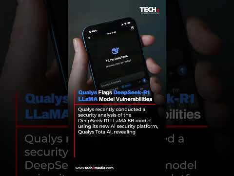 Major Security Flaws Found in DeepSeek-R1 LLaMA 8B Model | Qualys Analysis | TECHx Daily