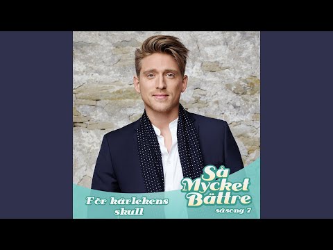 För kÀrlekens skull