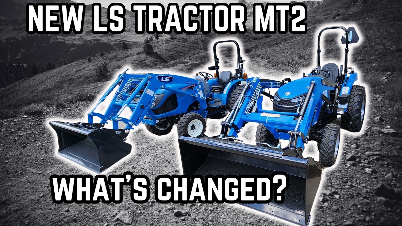 LS Tractor Comparison: Premium vs Economy Models 🚜 - What's New & What's Changed?