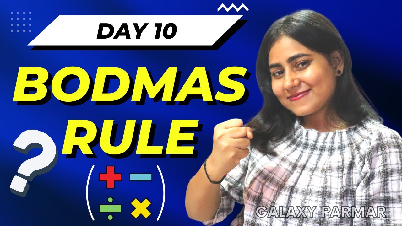 Master BODMAS Rule in 10 Minutes with Examples | Galaxy Parmar 🔥