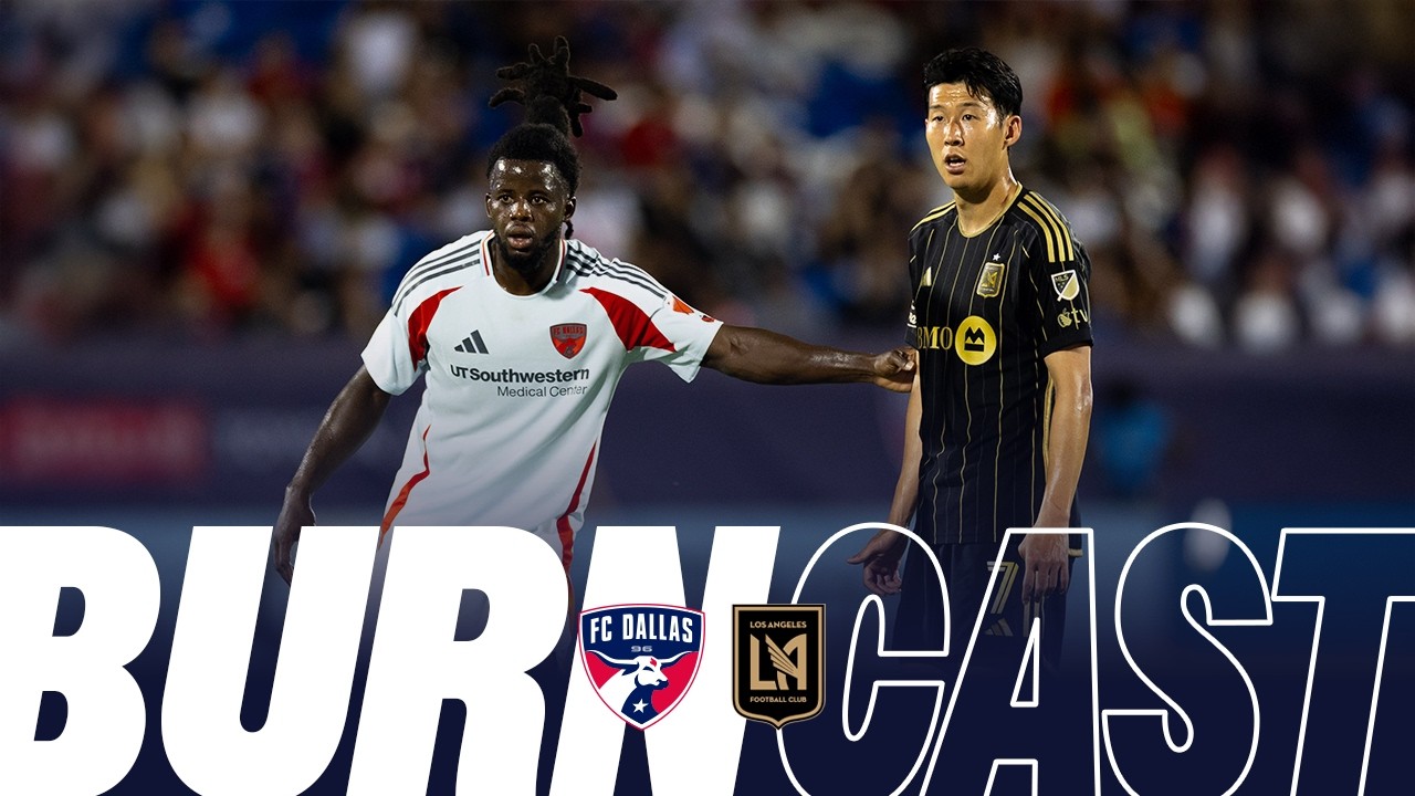 FC Dallas vs LAFC Live Radio Stream | Burncast