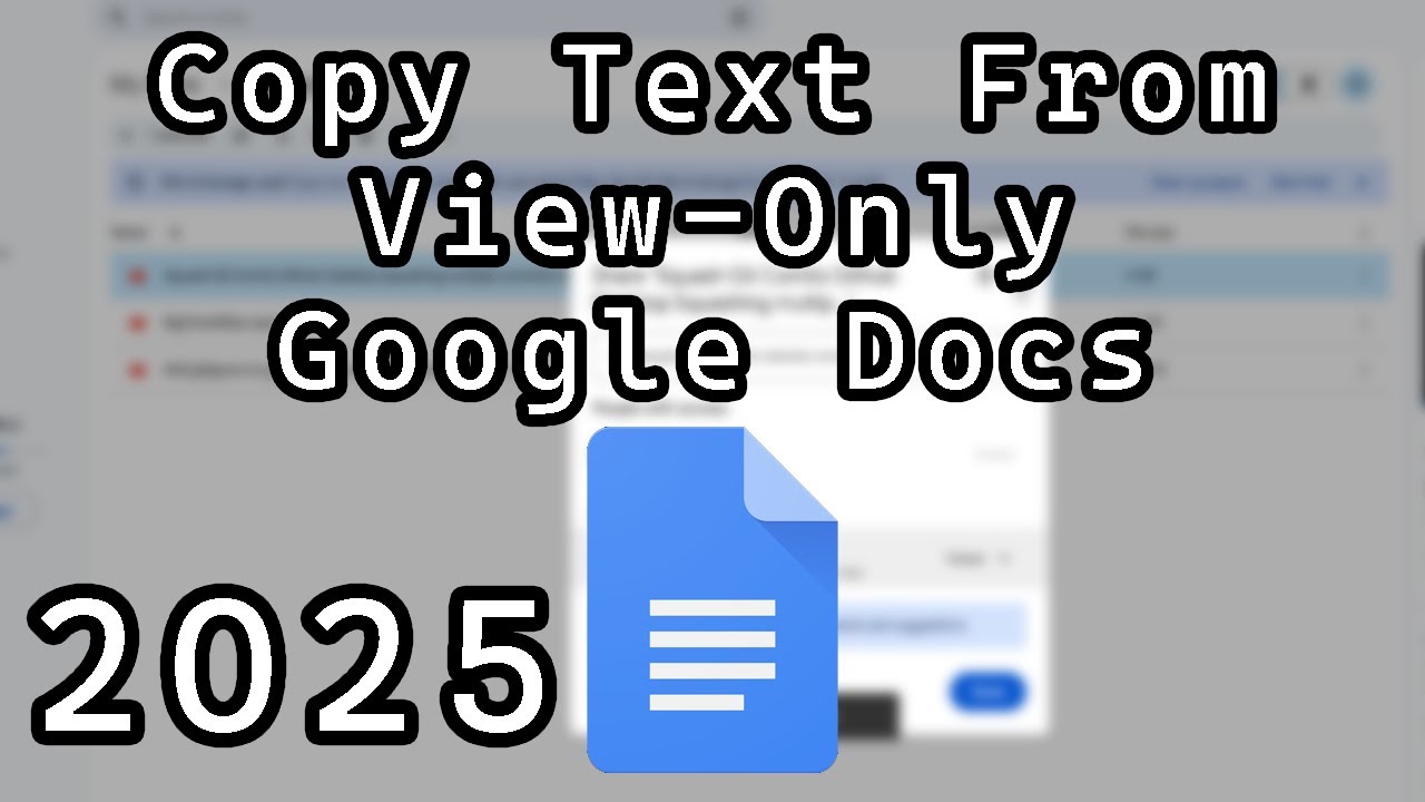 Copy Text from Protected View in Google Docs (2025)