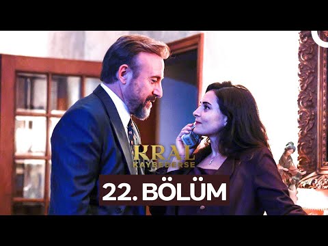 Kral Kaybederse 22. Bölüm