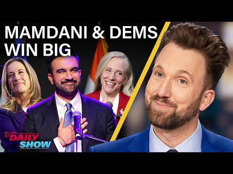 Mamdani and Democrats Score Big Wins & Conservatives Melt Down | The Daily Show