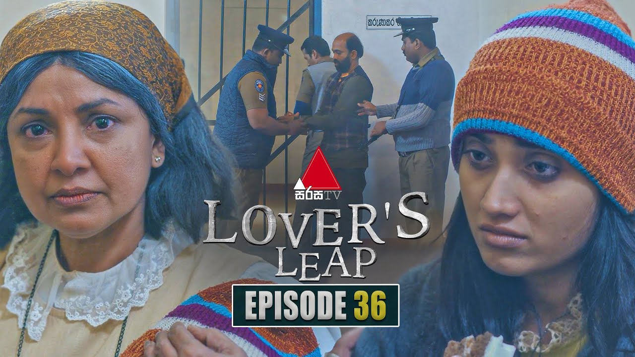 Lover's Leap Episode 36 | October 31, 2025 | Sirasa TV