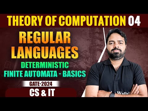 Theory of Computation 04 | Deterministic Finite Automata - Basics | CS & IT | Gate 2024 Series YT