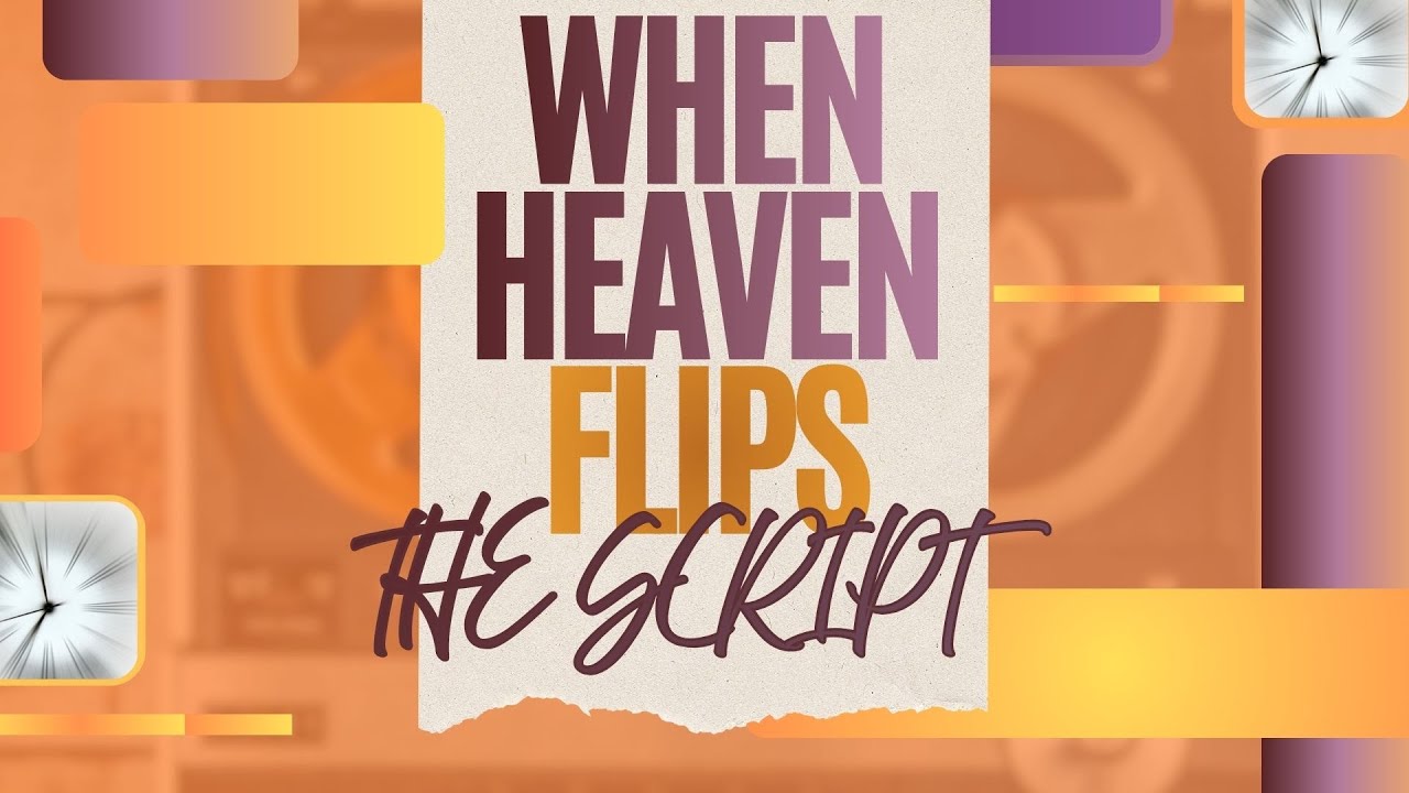 When Heaven Flips the Script | Dr. Tonya S. Hall