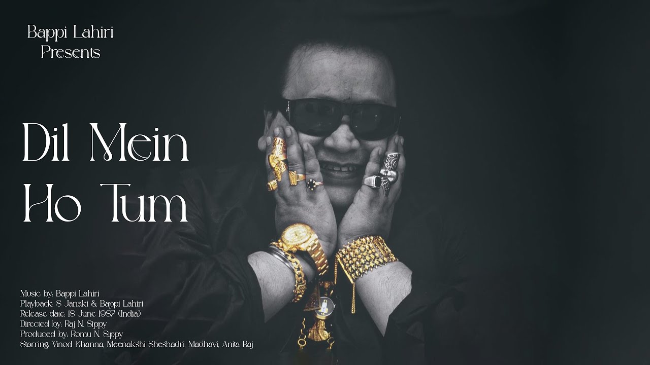 Dil Me Ho Tum Aankho Mein Tum - Classic Bappi Lahiri 🎶