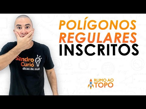 RÁPIDO e FÁCIL | POLÍGONOS REGULARES INSCRITOS NA CIRCUNFERÊNCIA