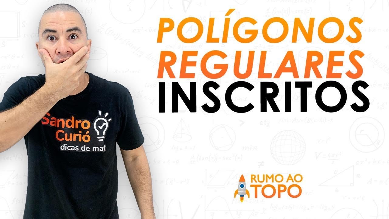 Aprenda Rápido e Fácil a Resolver Polígonos Regulares Inscritos na Circunferência ✏️