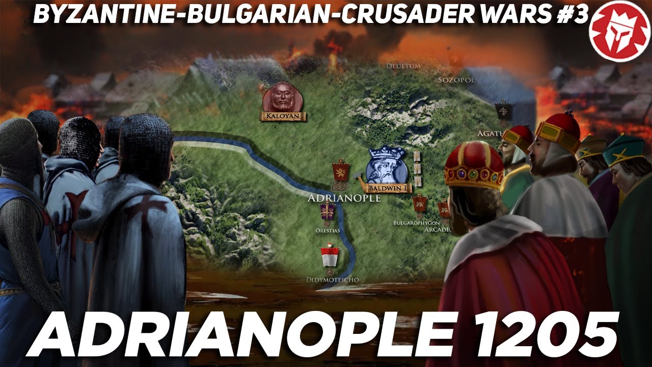 Battle of Adrianople 1205 & Fourth Crusade Documentary