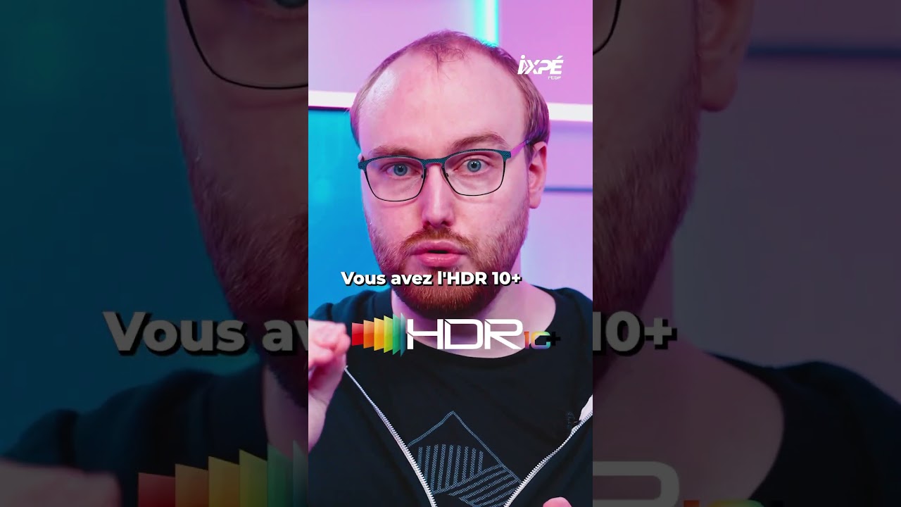 HDR et Dolby Vision : Tout savoir 📺
