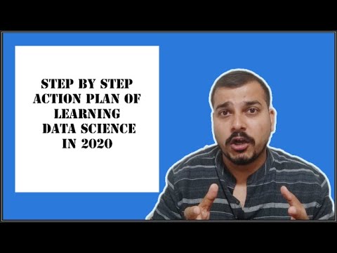 Step By Step Action Plan For Learning Data Science in 2020