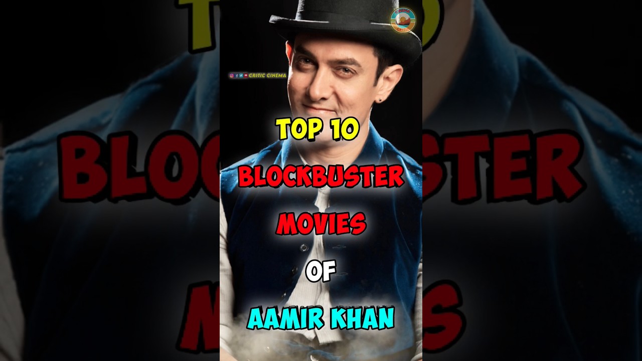 Top 10 Blockbuster Movies of Aamir Khan 🎬 | Must-Watch Classics