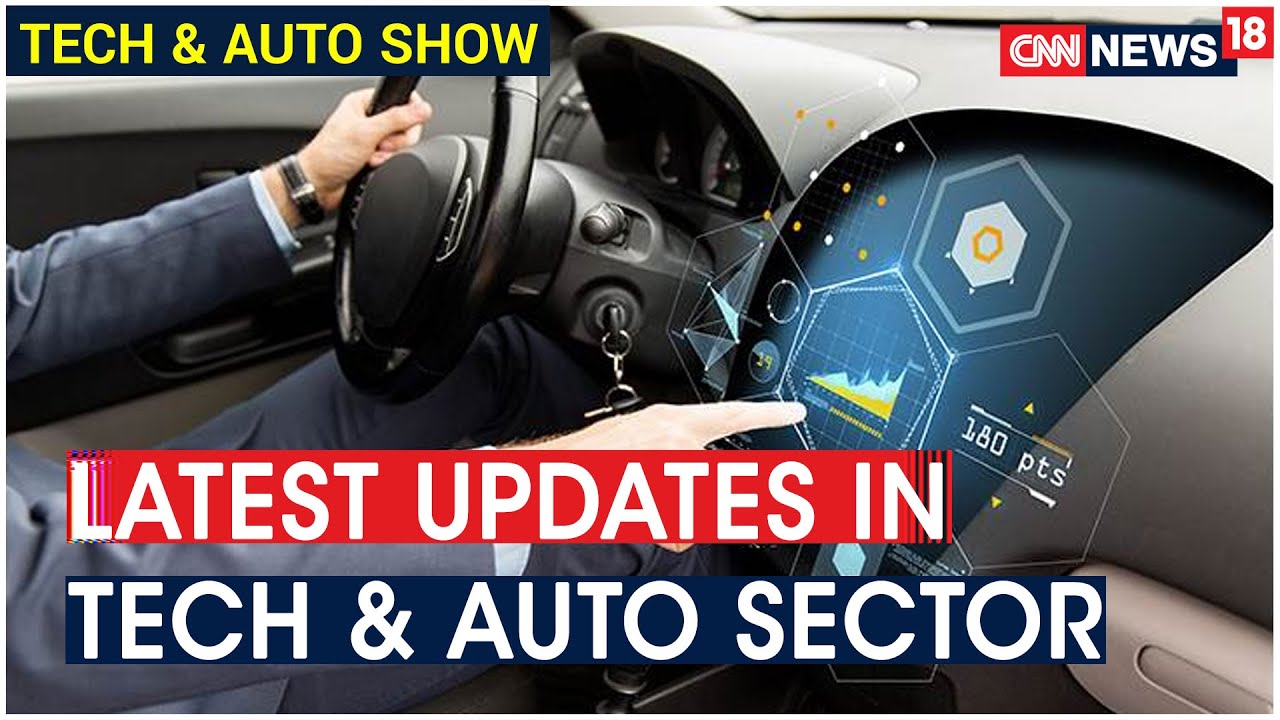 Latest Updates in Tech & Auto Industry π