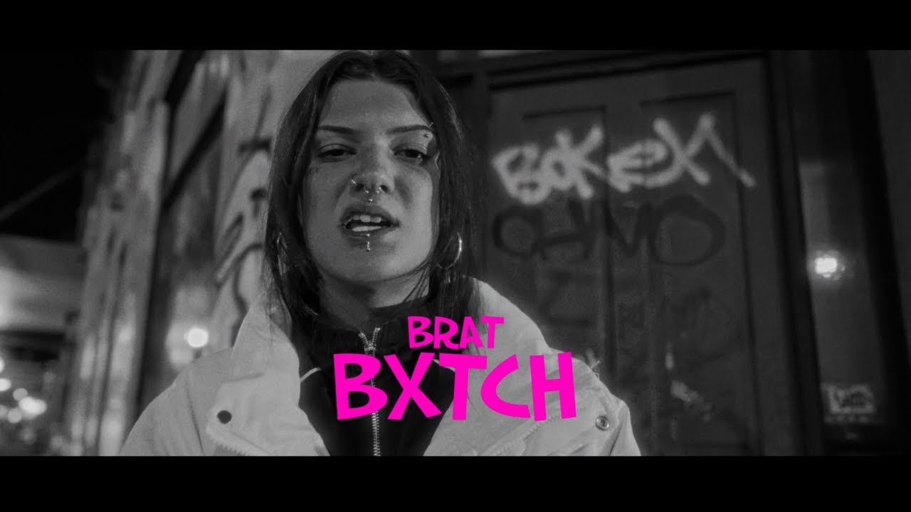 BRAT - BXTCH Official Music Video 🎶
