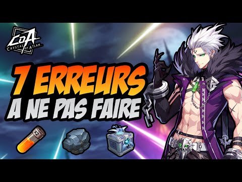 Crystal of Atlan : 7 erreurs à éviter absolument ! (pour bien débuter)