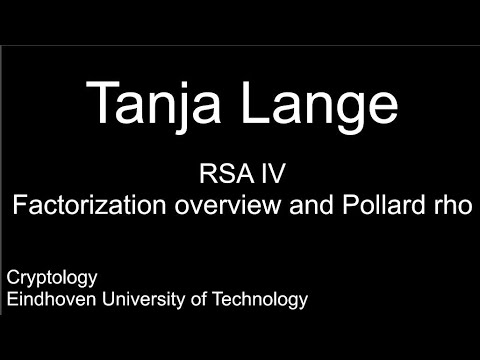 RSA IV - Factorization overview and Pollard rho