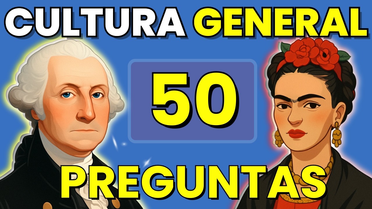 ¡Pon a Prueba tu Conocimiento! 50 Preguntas de Cultura General 🧠
