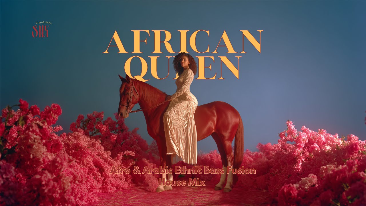 African Queen Afro & Arabic Bass Fusion House πΆ