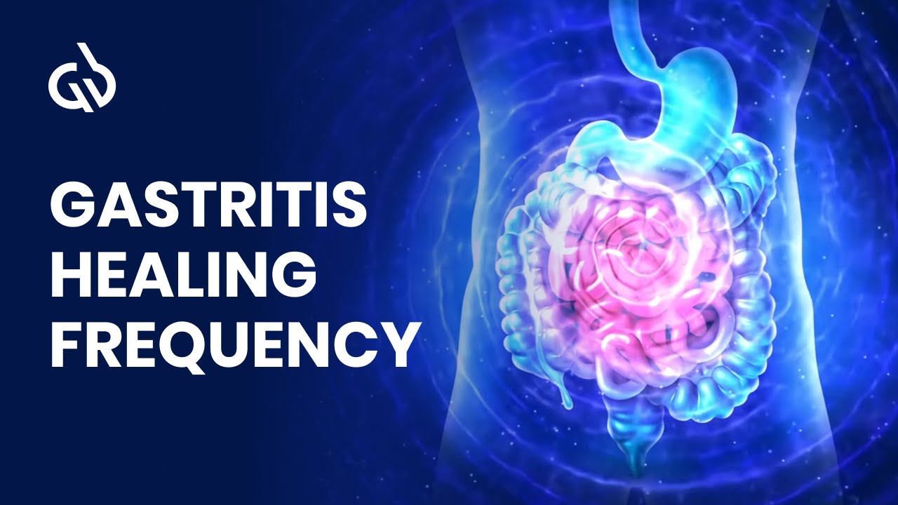 Gastritis Healing Frequency: Gas and Stomach Pain Relief Music